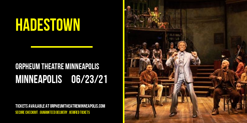 Hadestown at Orpheum Theatre Minneapolis tickets Hadestown at Orpheum Theatre Minneapolis