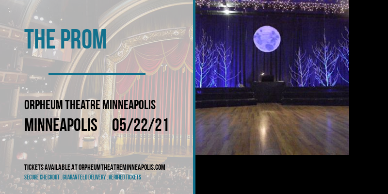 The Prom at Orpheum Theatre Minneapolis tickets The Prom at Orpheum Theatre Minneapolis