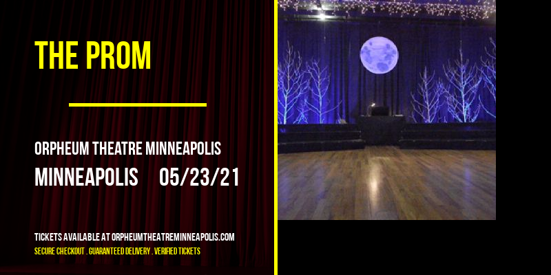 The Prom at Orpheum Theatre Minneapolis tickets The Prom at Orpheum Theatre Minneapolis