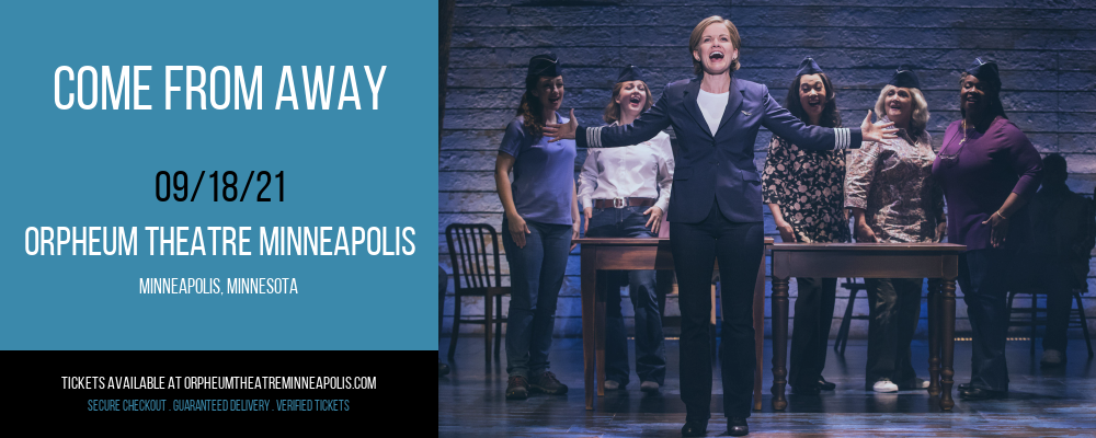 Come From Away at Orpheum Theatre Minneapolis tickets Come From Away at Orpheum Theatre Minneapolis