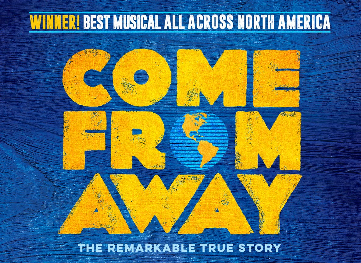 Come From Away Tickets 14th January Orpheum Theatre Minneapolis in