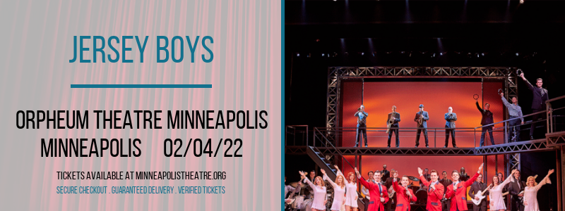 Jersey Boys at Orpheum Theatre Minneapolis