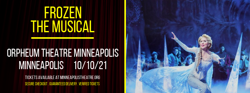 Frozen - The Musical at Orpheum Theatre Minneapolis tickets Frozen - The Musical at Orpheum Theatre Minneapolis