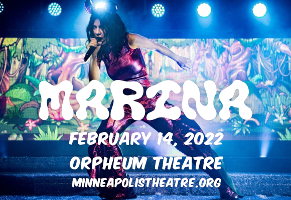 Marina at Orpheum Theatre Minneapolis