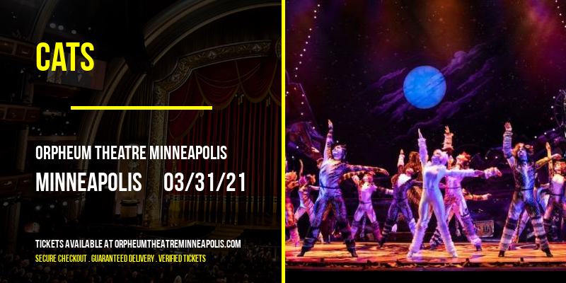 Cats [CANCELLED] at Orpheum Theatre Minneapolis