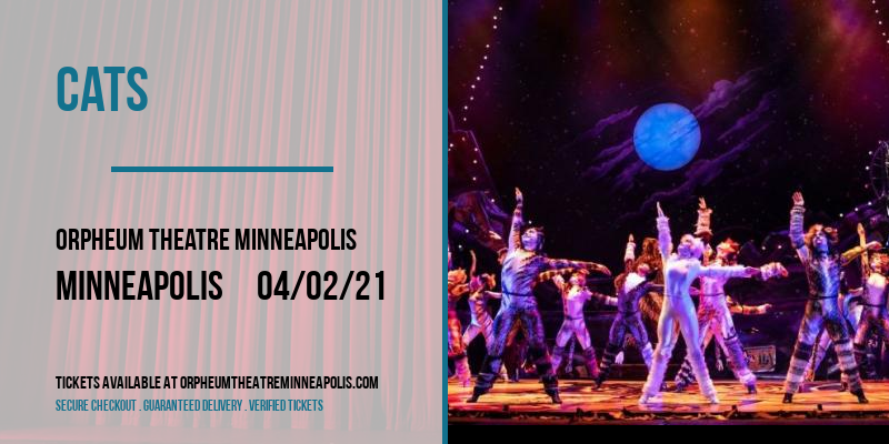Cats [CANCELLED] at Orpheum Theatre Minneapolis