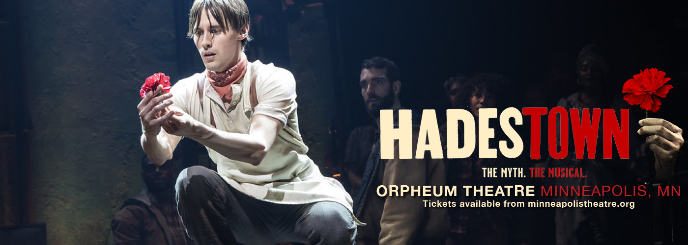 Orpheum Theatre hadetown minneapolis