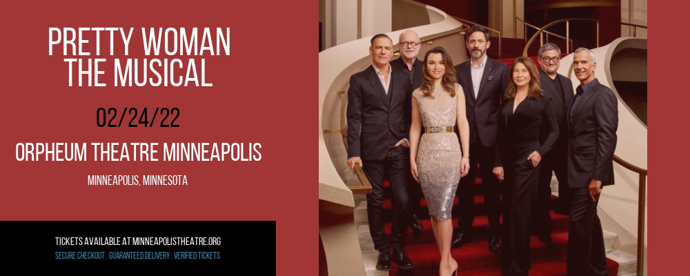 Pretty Woman - The Musical at Orpheum Theatre Minneapolis tickets Pretty Woman - The Musical at Orpheum Theatre Minneapolis