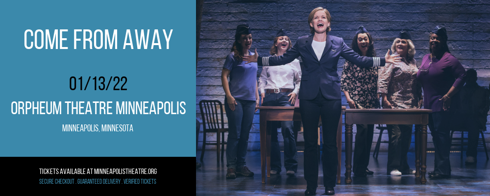 Come From Away [POSTPONED] at Orpheum Theatre Minneapolis