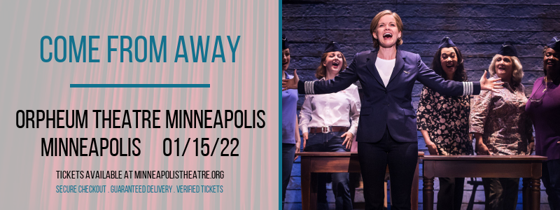 Come From Away [POSTPONED] at Orpheum Theatre Minneapolis