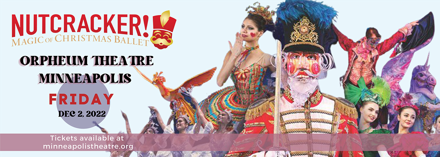 Moscow Ballet's Great Russian Nutcracker at Orpheum Theatre Minneapolis tickets Moscow Ballet's Great Russian Nutcracker at Orpheum Theatre Minneapolis