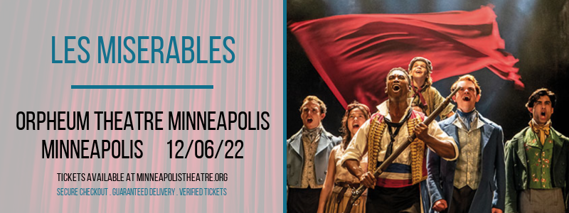 Les Miserables at Orpheum Theatre Minneapolis tickets Les Miserables at Orpheum Theatre Minneapolis