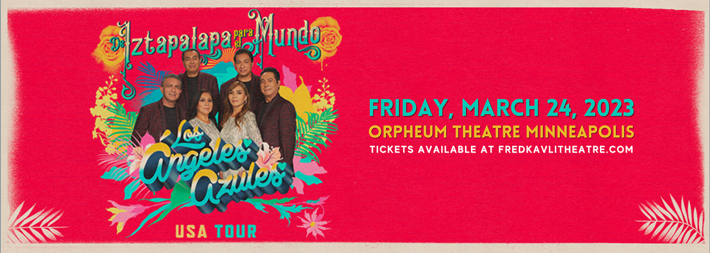 Los Angeles Azules at Orpheum Theatre Minneapolis tickets Los Angeles Azules at Orpheum Theatre Minneapolis
