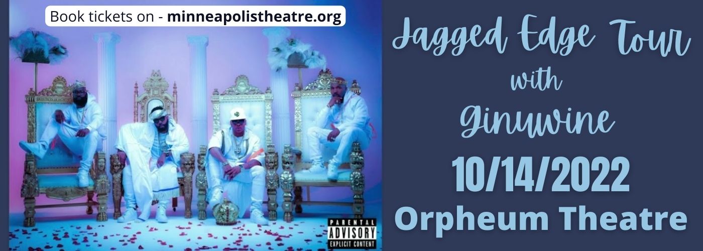 Jagged Edge & Ginuwine at Orpheum Theatre Minneapolis tickets Jagged Edge & Ginuwine at Orpheum Theatre Minneapolis