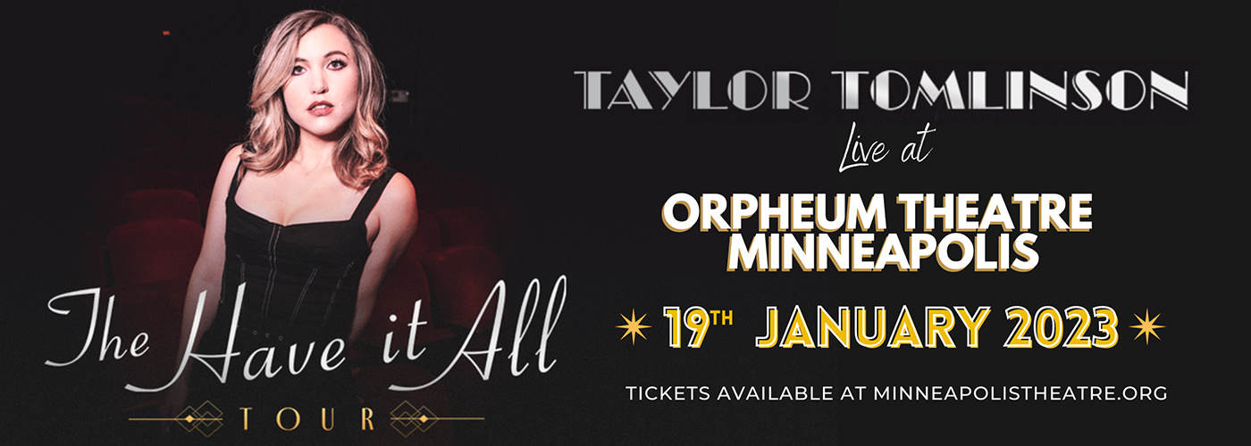 Taylor Tomlinson at Orpheum Theatre Minneapolis tickets Taylor Tomlinson at Orpheum Theatre Minneapolis