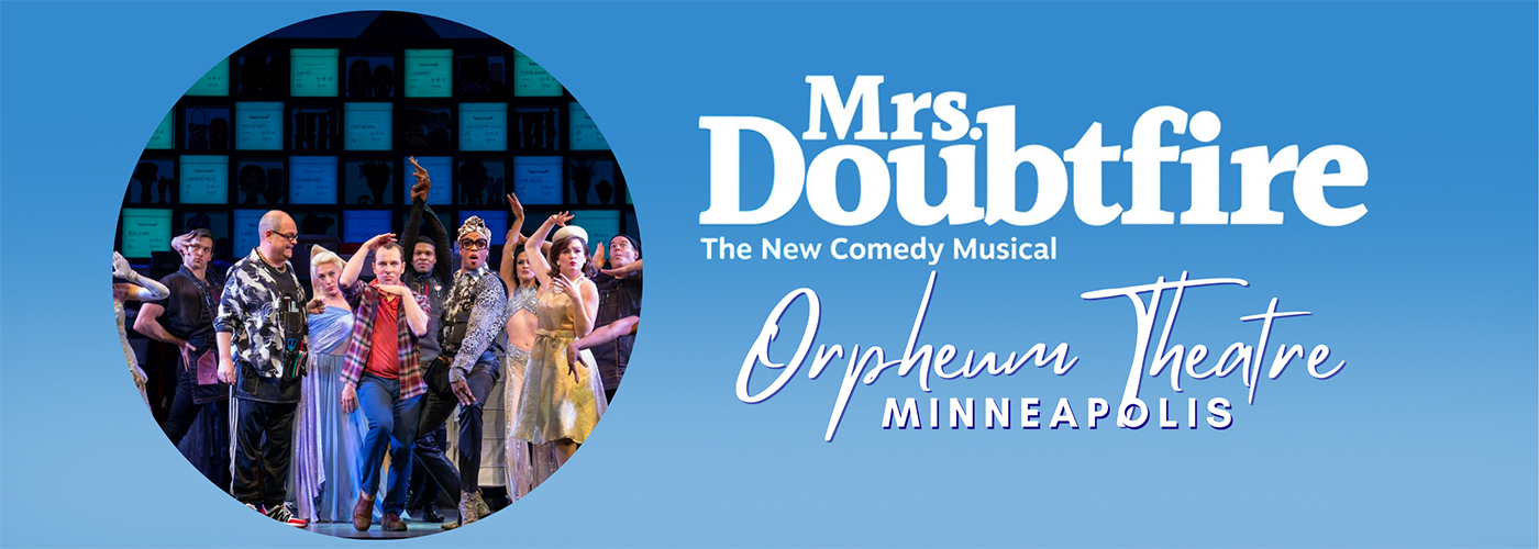 orpheum theatre Mrs Doubtfire musical