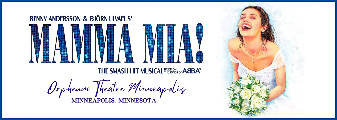 Mamma Mia at Orpheum Theatre Minneapolis