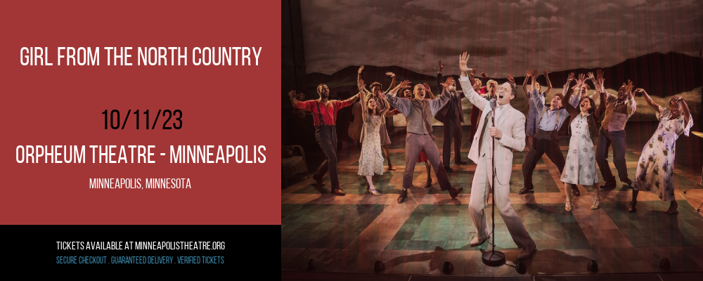 Girl From The North Country at Orpheum Theatre