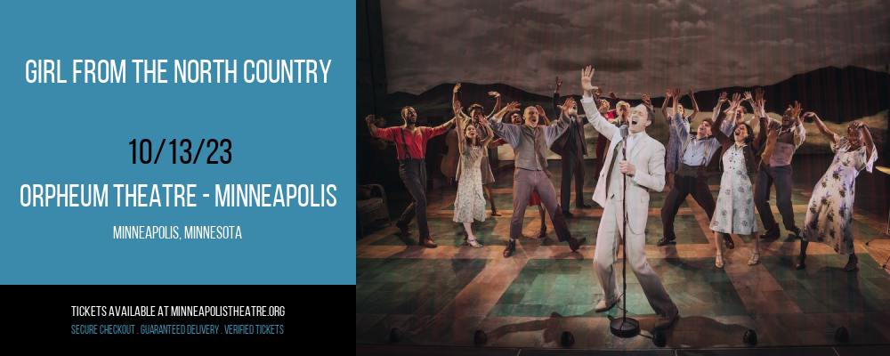 Girl From The North Country at Orpheum Theatre