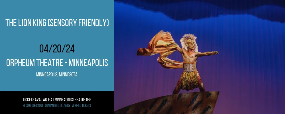 The Lion King (Sensory Friendly) at Orpheum Theatre
