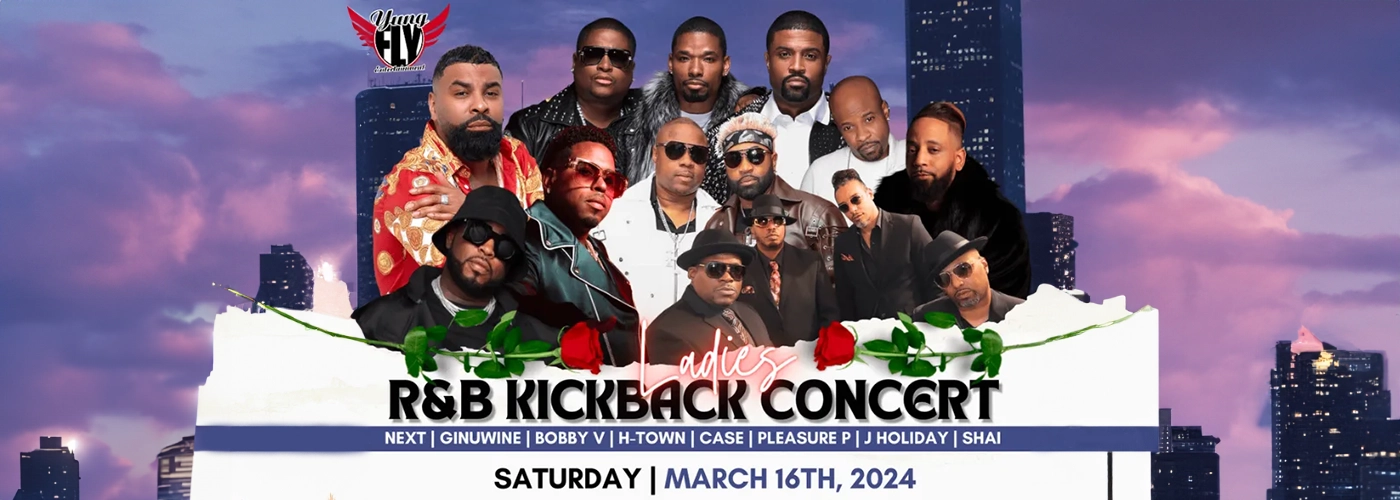 Ladies R&B Kickback Concert: Ginuwine, H-Town, Next, Case & Bobby V.