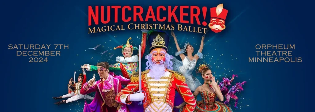 Nutcracker! Magical Christmas Ballet at Orpheum Theatre
