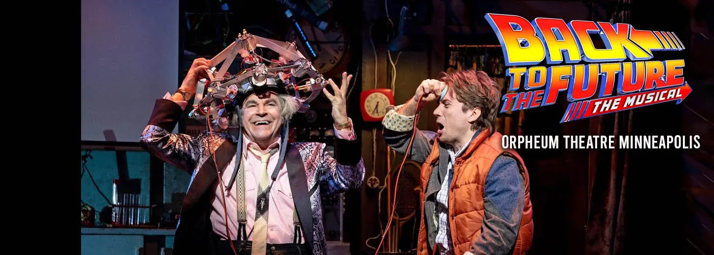 Back To The Future broadway Minneapolis