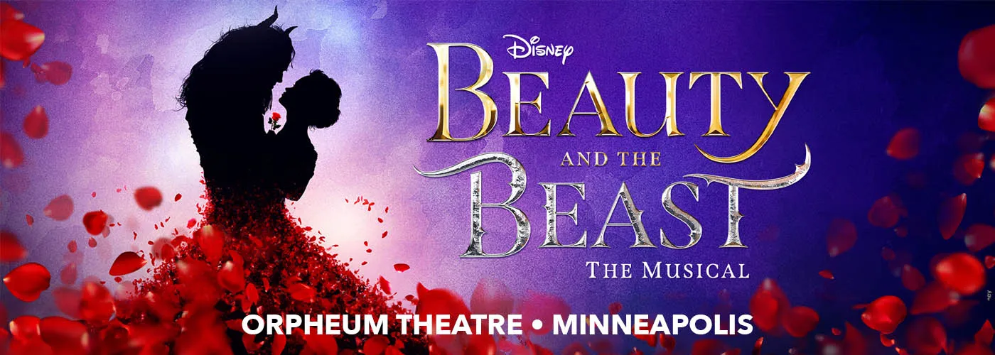 Beauty and The Beast at Orpheum Theatre in Minneapolis