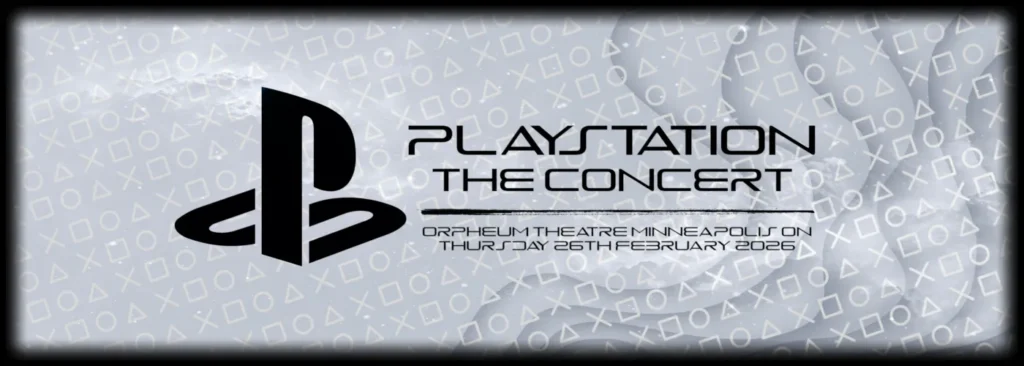 PlayStation the Concert at Orpheum Theatre