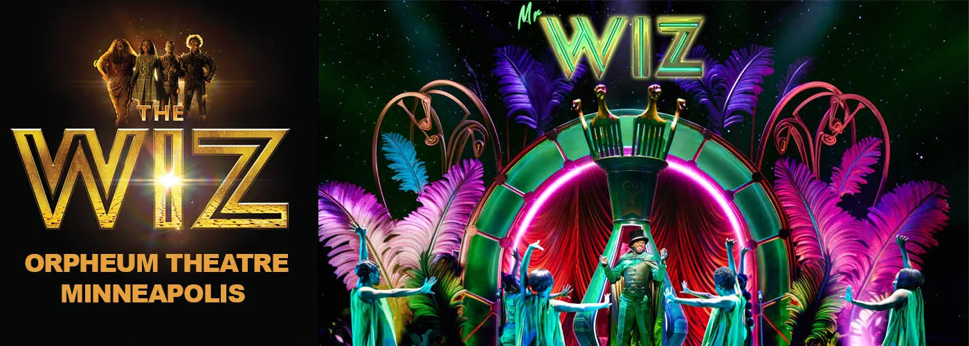 Orpheum Theatre Minneapolis the wiz