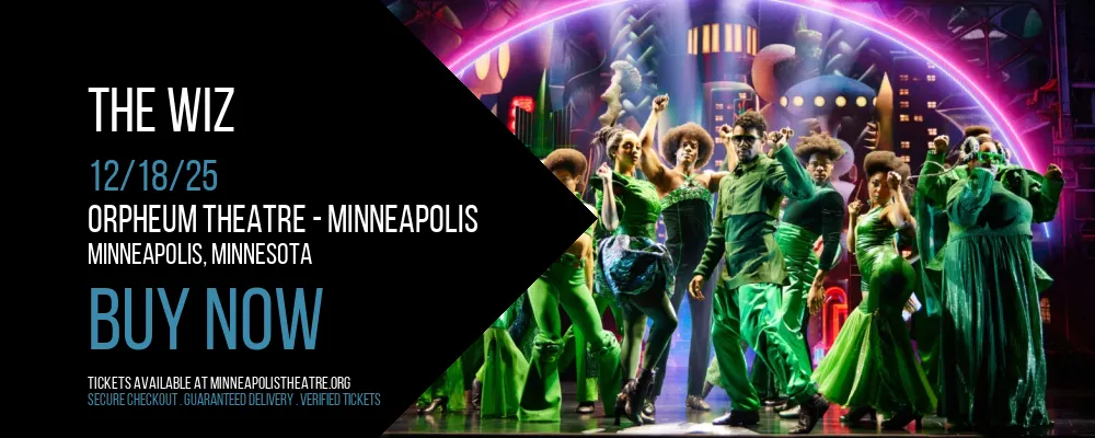 The Wiz at Orpheum Theatre