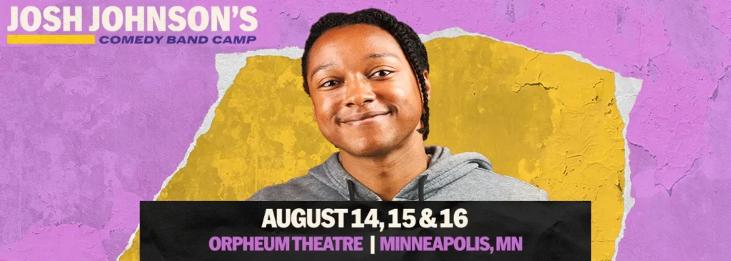 Josh Johnson at Orpheum Theatre