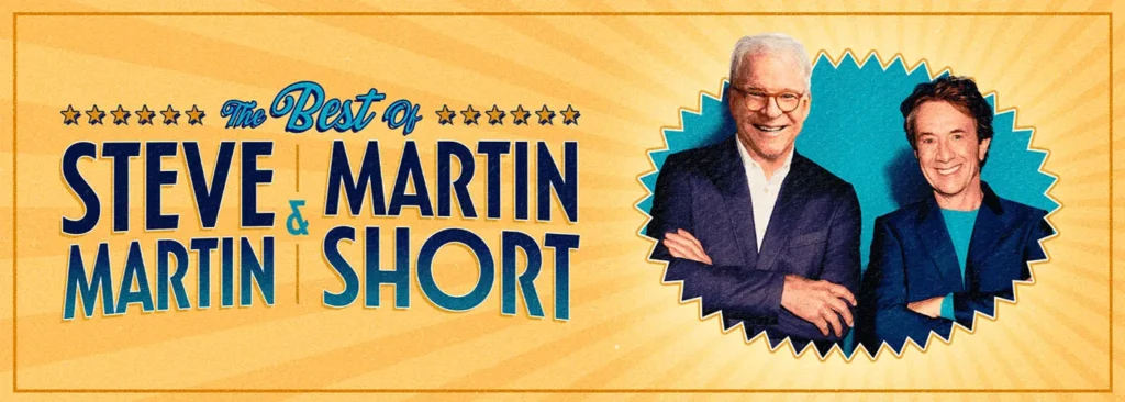 Steve Martin & Martin Short at Orpheum Theatre